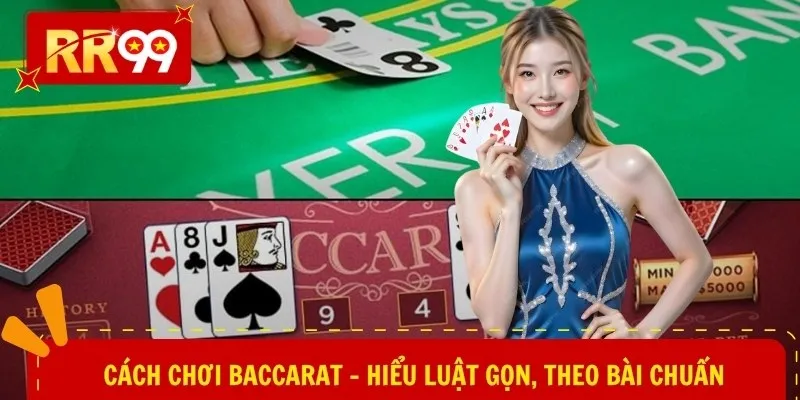 Cách chơi baccarat
